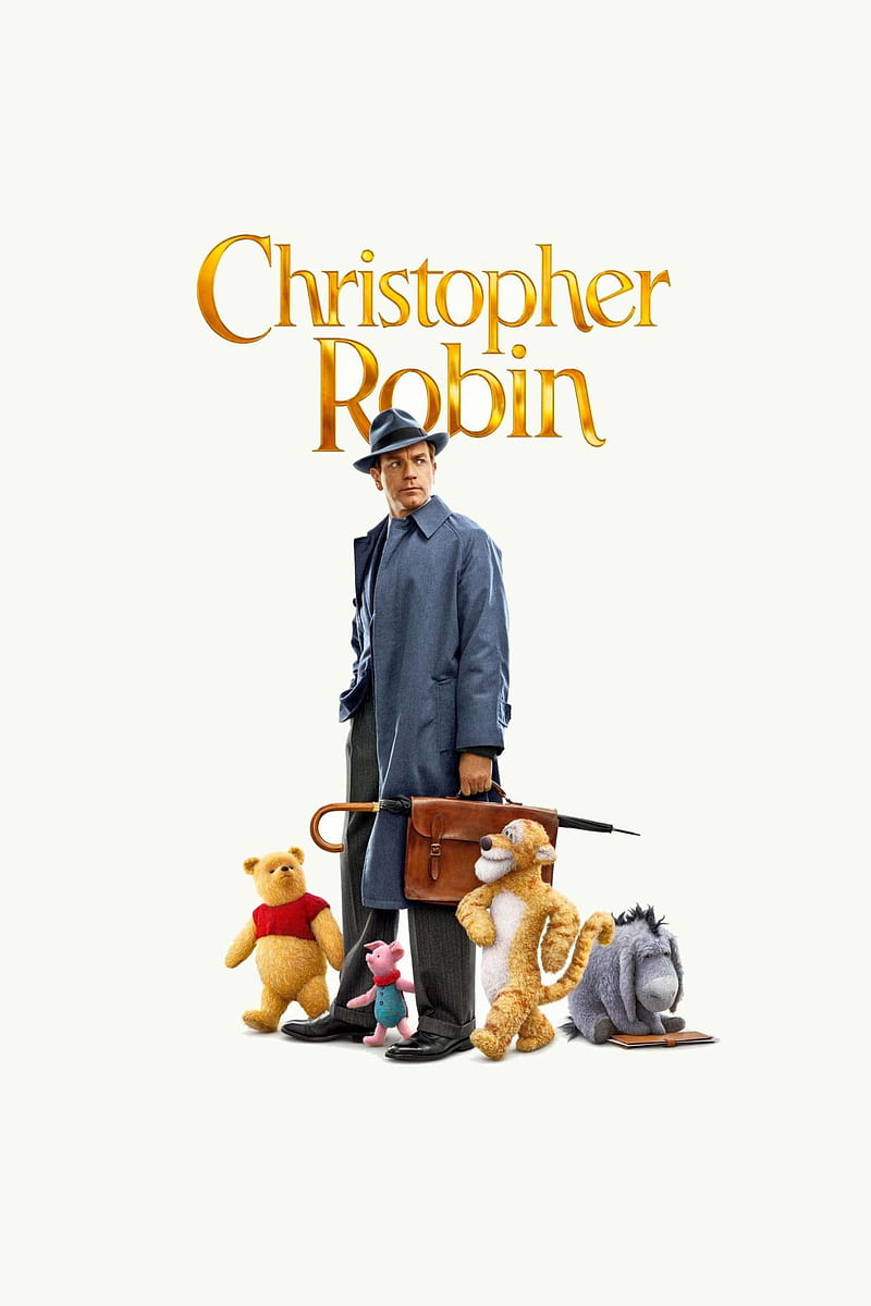 Christopher Robin, 2018, movie, poster, animation, adventure, comedy, ewan mcgregor, hayley atwell, HD phone wallpaper