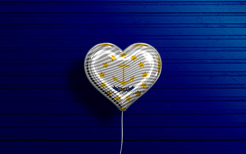 I Love Rhode Island realistic balloons, blue wooden background, United States of America, Florida flag heart, flag of Rhode Island, balloon with flag, American states, Love Rhode Island, USA, HD wallpaper