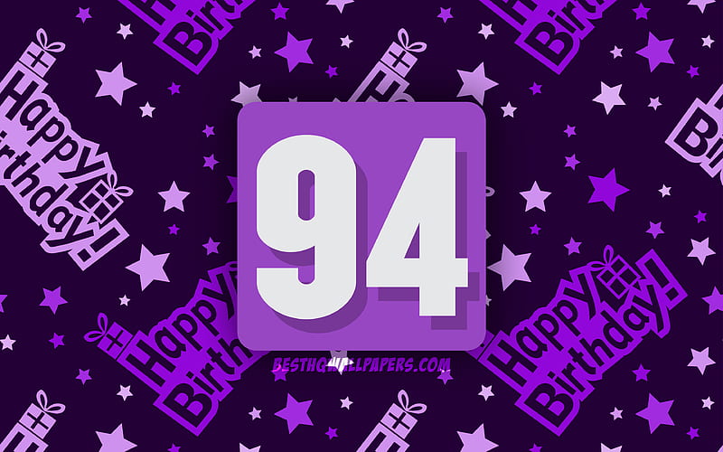 Happy 94 Years Birtay, violet abstract background, Birtay Party, minimal, 94th Birtay, Happy 94th birtay, artwork, Birtay concept, 94th Birtay Party, HD wallpaper