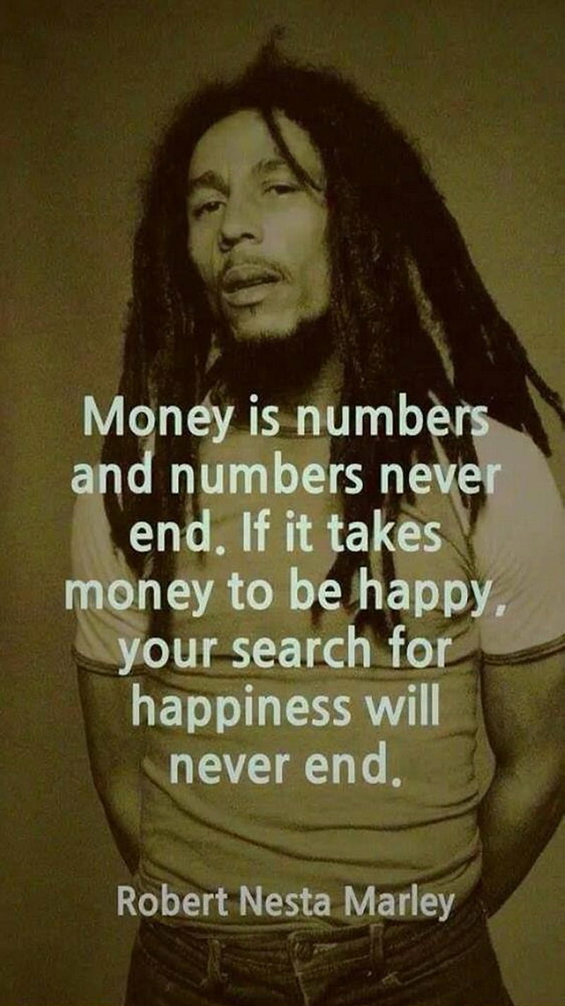 Money, bob marley, end, happiness, happy, number, search, HD phone wallpaper