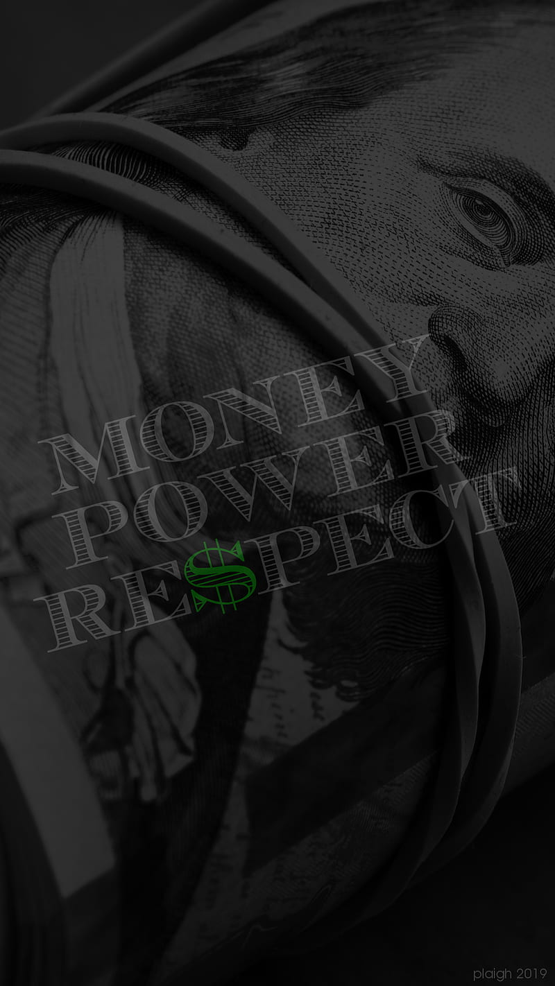 Money Power Respect2, money, power, respect, 100, cash, HD phone wallpaper