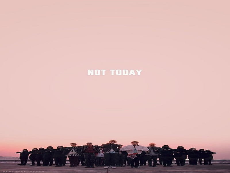 LETRA] Not Today – BTS