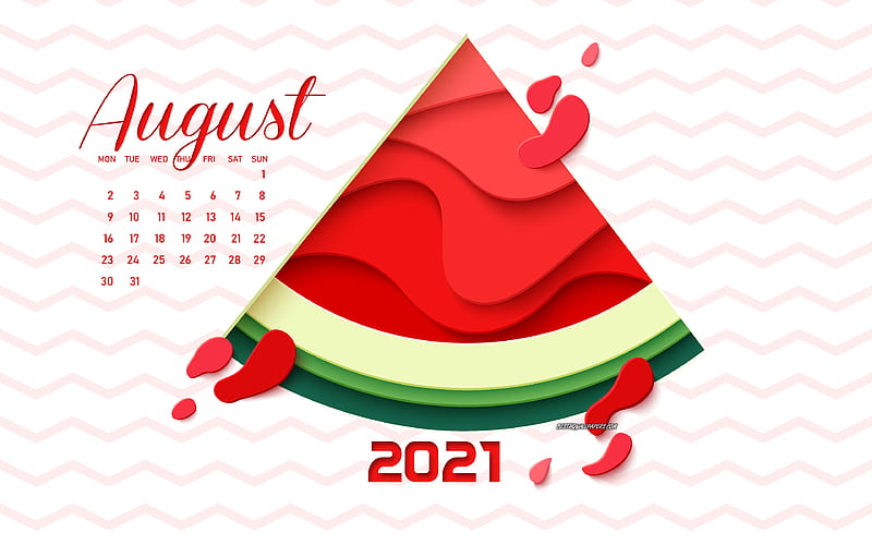 August 2021 Calendar, 2021 summer calendar, watermelon, creative art, 2021 concepts, August, summer art, 2021 August Calendar, HD wallpaper