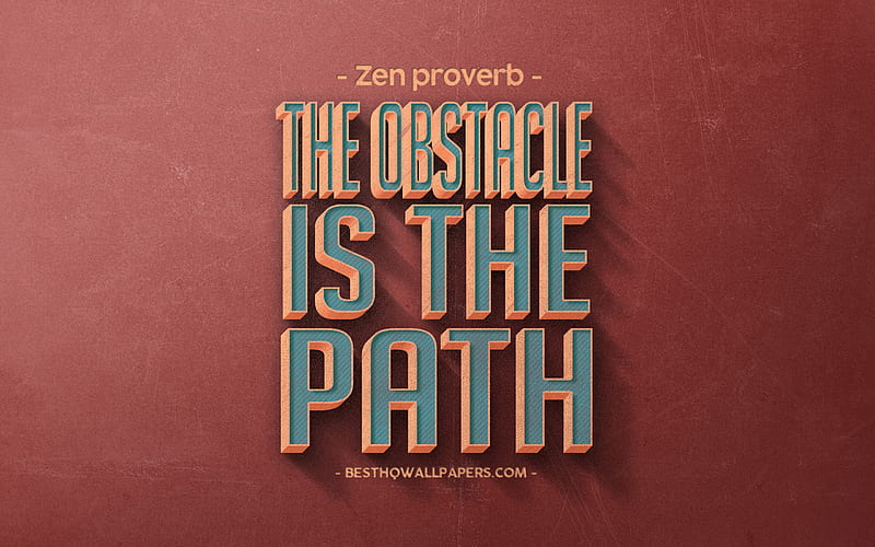 The obstacle is the path, Zen proverb, inspiration quote, motivation, red retro background, red retro texture, HD wallpaper