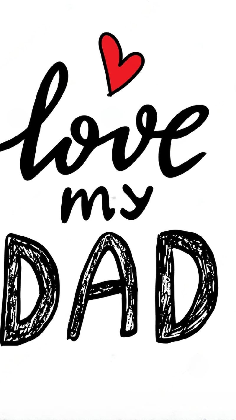 I Love My Dad, White Background, red heart, HD phone wallpaper