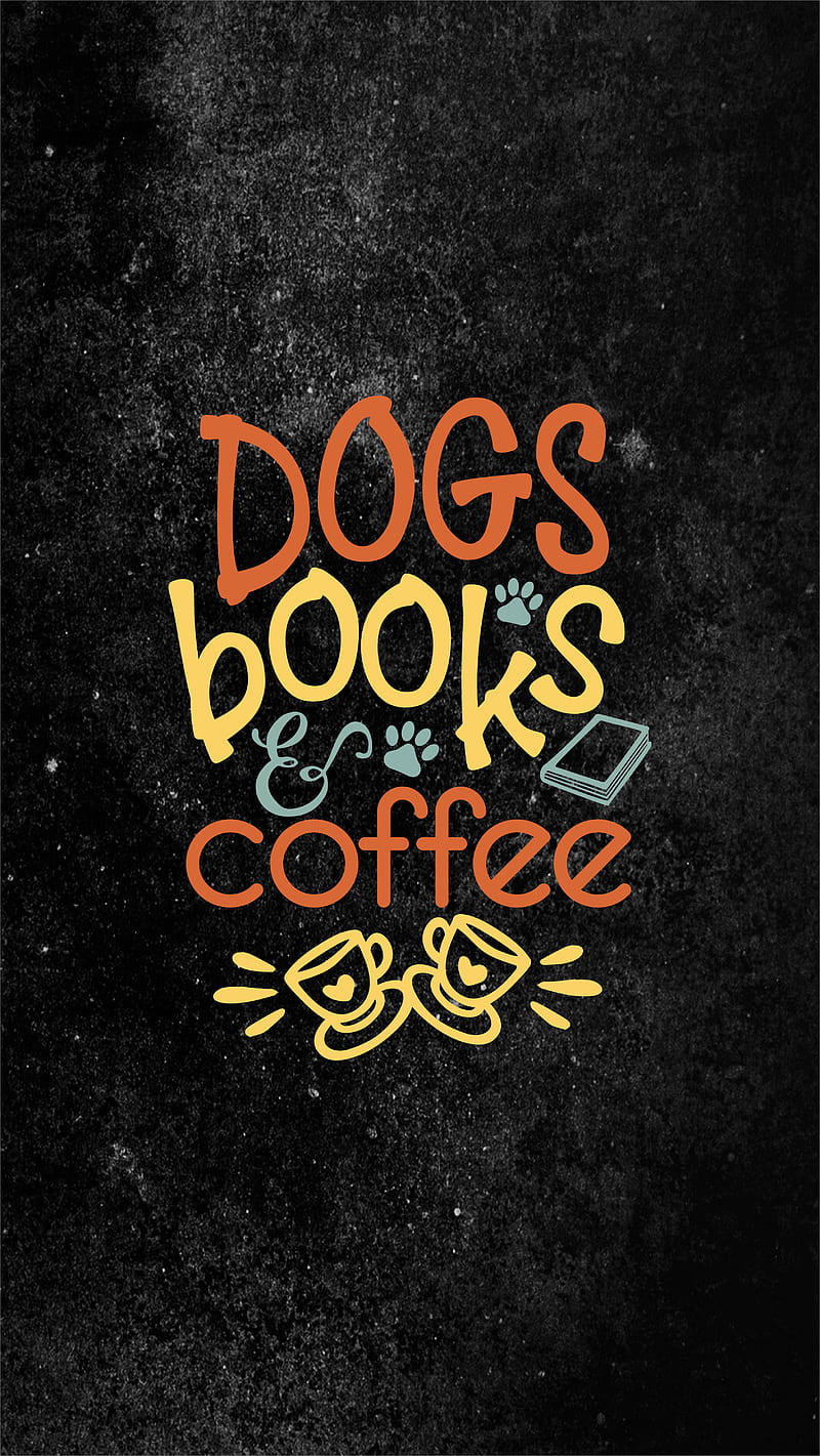 Dogs Books & Coffee, TheBlackCatPrints, animals, black, book lover,  colorful, HD phone wallpaper | Peakpx