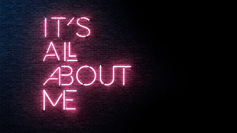 it's all about me, wall, neon light, HD wallpaper