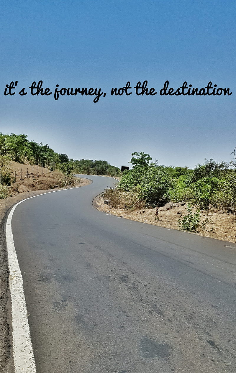 Quotes, destination, india, journey, live, not, pune, road, travel, HD phone wallpaper