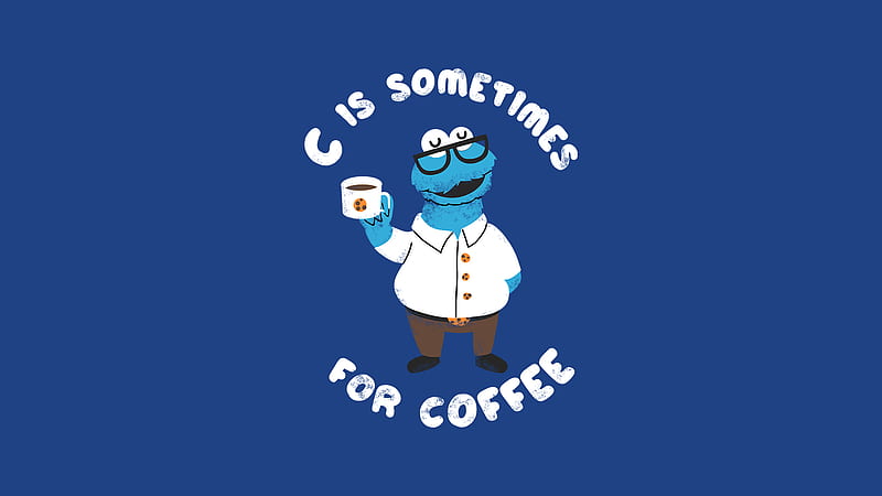 C Is Sometimes For Coffee, computer, programming, typography, funny, HD wallpaper