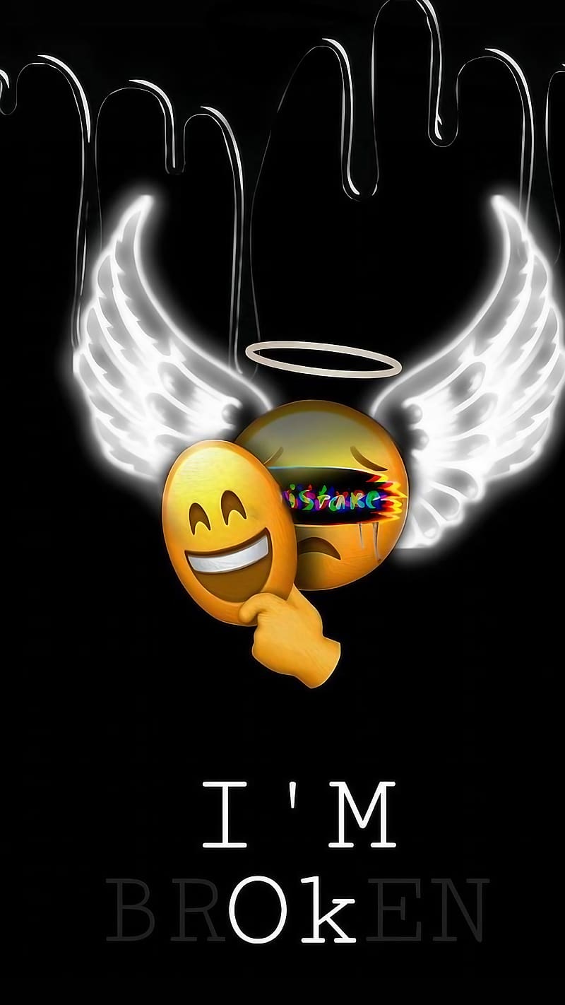 Sad And Happy, im ok, broken, sad happy, emoji, HD phone wallpaper