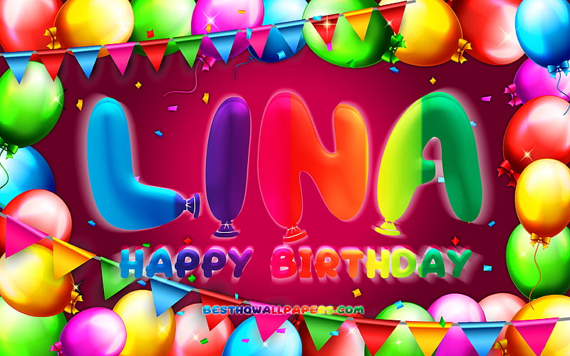 Happy Birtay Lina colorful balloon frame, Lina name, purple background, Lina Happy Birtay, Lina Birtay, popular german female names, Birtay concept, Lina, HD wallpaper
