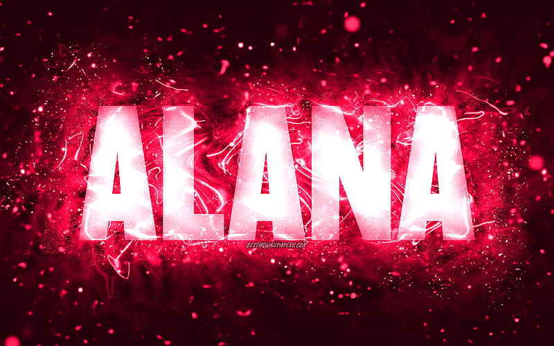 Happy Birtay Alana, pink neon lights, Alana name, creative, Alana Happy Birtay, Alana Birtay, popular american female names, with Alana name, Alana, HD wallpaper