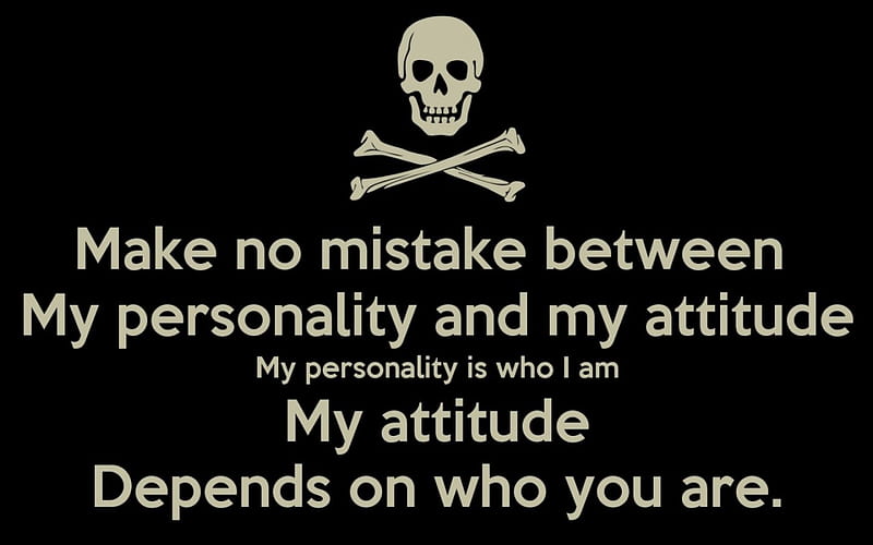 Make No Mistake Here Personality Attitude Mistake Quotes Hd Wallpaper Peakpx