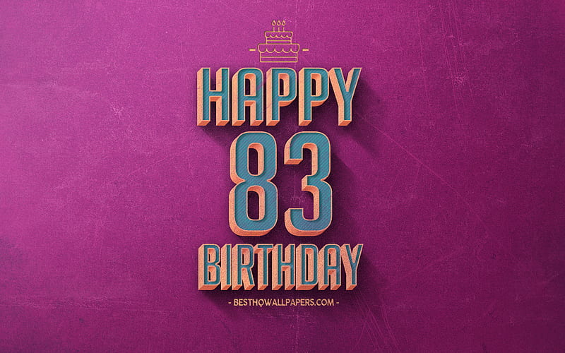 83rd Happy Birtay, Purple Retro Background, Happy 83 Years Birtay, Retro Birtay Background, Retro Art, 83 Years Birtay, Happy 83rd Birtay, Happy Birtay Background, HD wallpaper