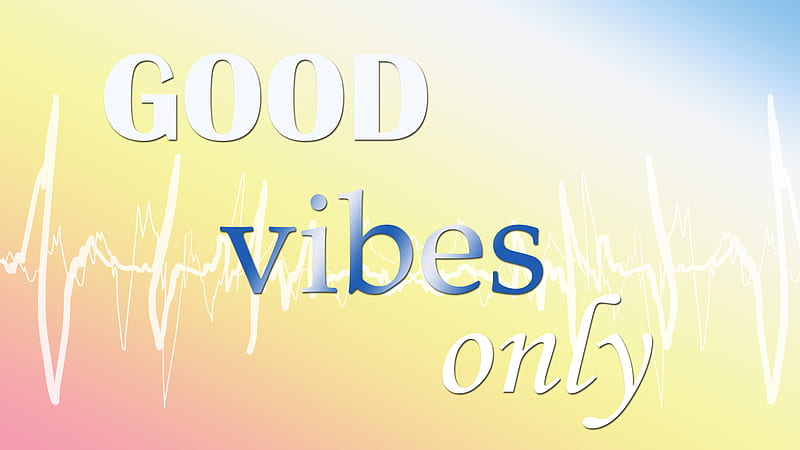 Good Vibes Only Inspirational, HD wallpaper