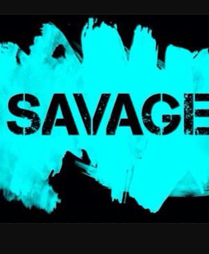 Sabge is life, be savage not average, savge is life, HD phone wallpaper