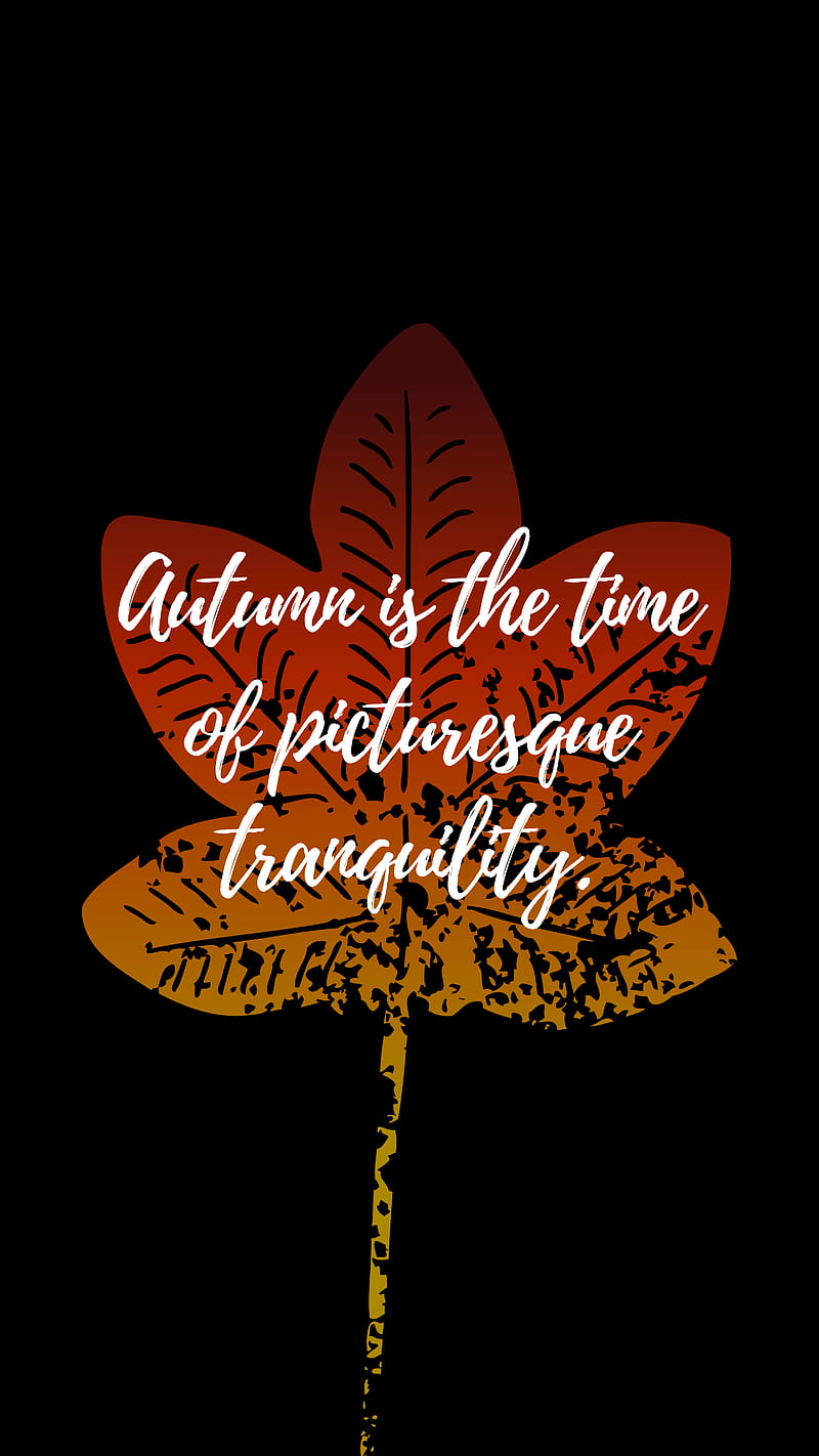 autumn, tranquility, quote, inscription, leaf, HD phone wallpaper