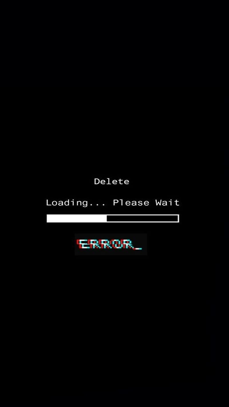 Delete loading error, 2020, black, desenho, , sprigamelvirus, HD phone  wallpaper | Peakpx