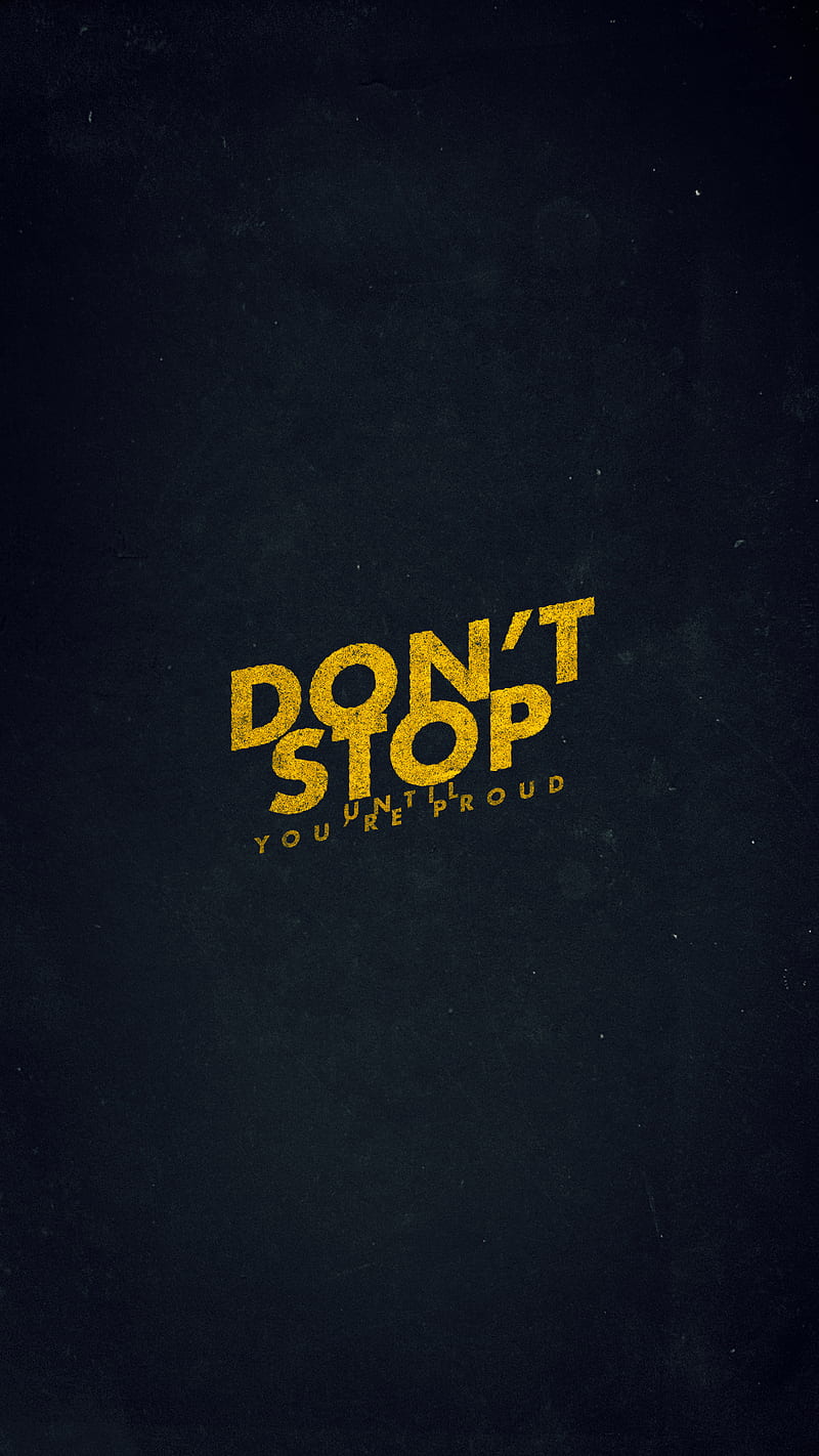 Don't stop..., Mtvtr, background, black, dark, don't stop, gym, motivation,  motivational, HD phone wallpaper | Peakpx