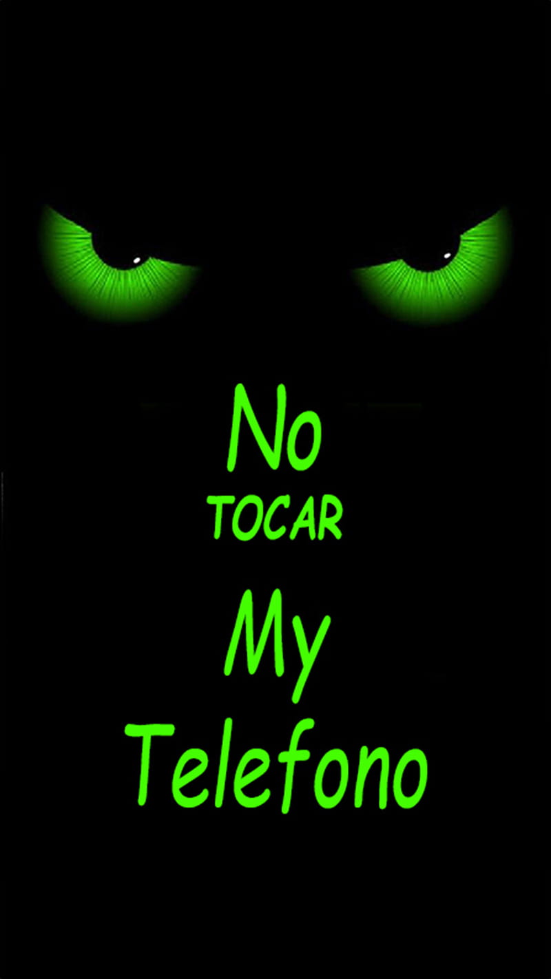 no tocar, dont, phone, telefono, touch, HD mobile wallpaper