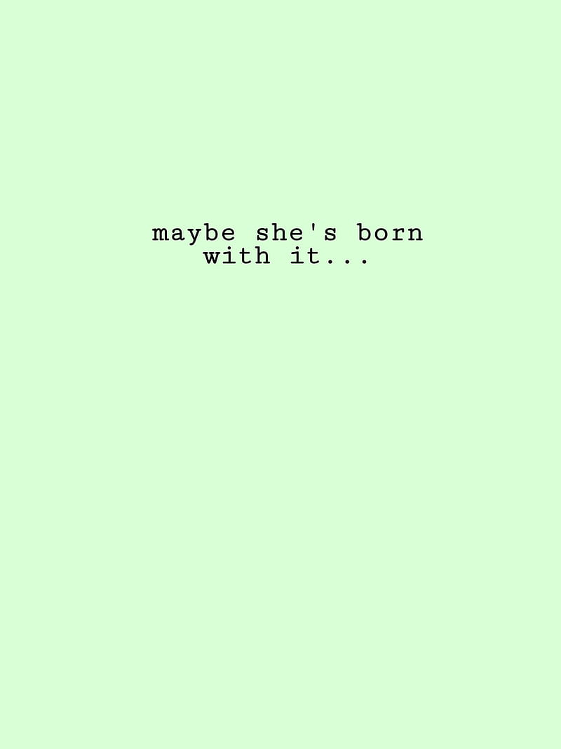 Maybe, aesthetic, green, minimal, quote, HD phone wallpaper
