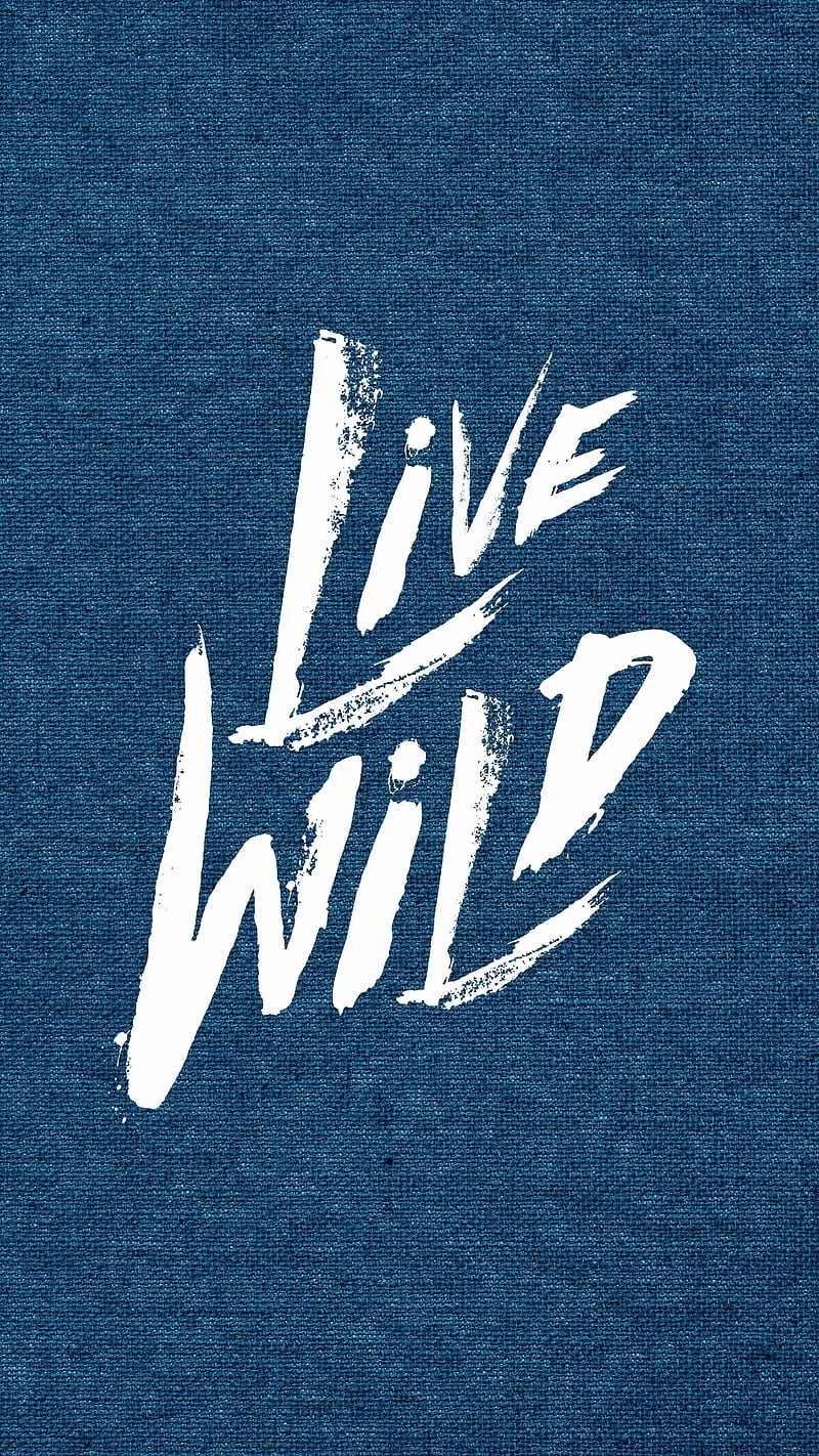 Live Wild, 