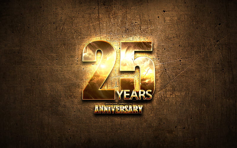 25 Years Anniversary, golden signs, anniversary concepts, brown metal background, 25th anniversary, creative, Golden 25th anniversary sign, HD wallpaper