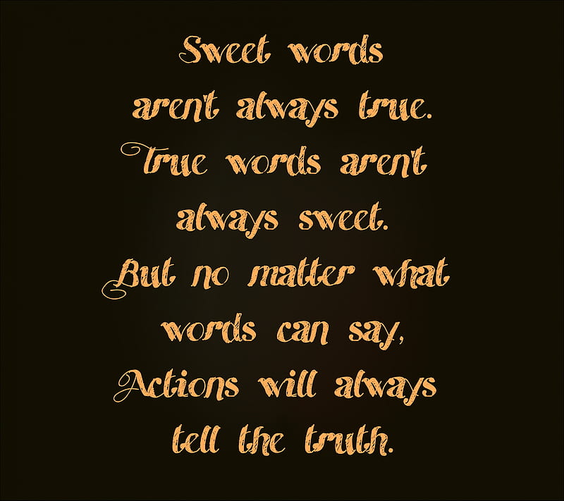 sweet words, actions, cool, life, love, new, quote, saying, sign, HD wallpaper