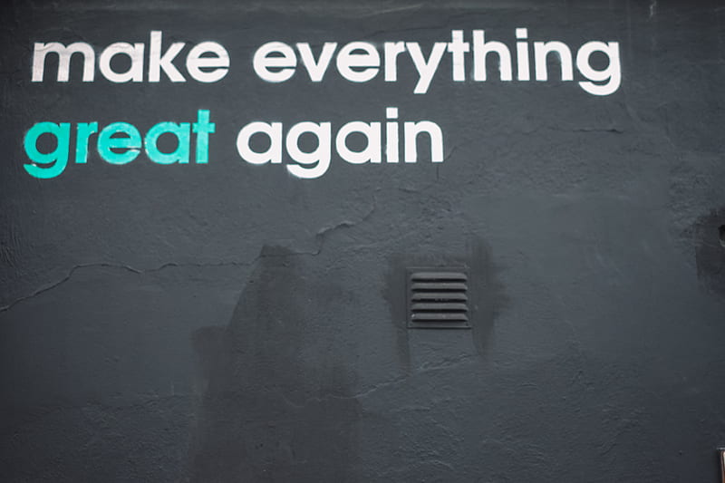 make everything great again text, HD wallpaper