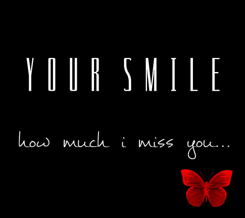 Your Smile, love, sayings, HD wallpaper