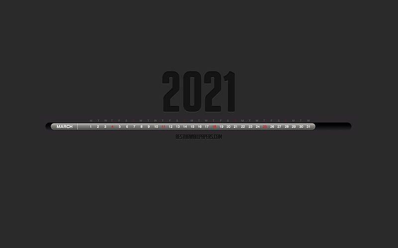 2021 March Calendar Stylish black calendar, March 2021, gray background, month calendar, March 2021 numbers in one line, March 2021 Calendar, HD wallpaper