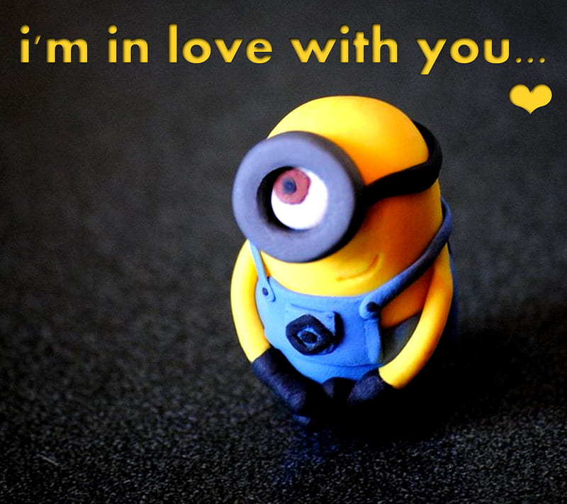 In Love With You, cute, despicable me, in love, minion, minions, quote, HD  wallpaper | Peakpx