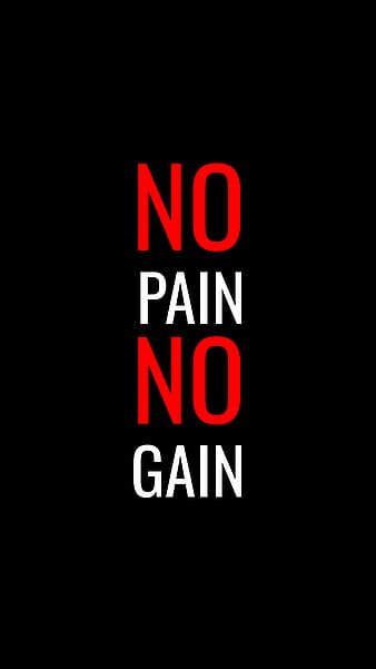 No Pain No Gain☣️, Quote, pattern, art, saying, Motivation, HD phone  wallpaper | Peakpx