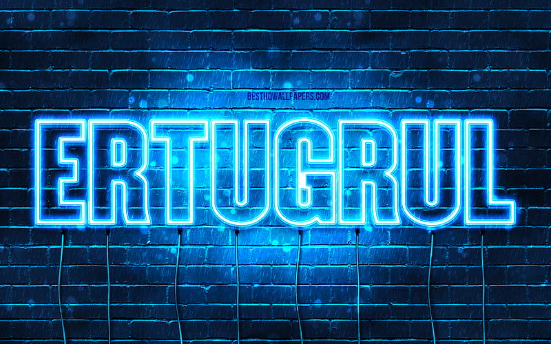 Ertugrul with names, Ertugrul name, blue neon lights, Happy Birtay Ertugrul, popular turkish male names, with Ertugrul name, HD wallpaper
