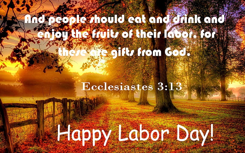 Bible Reference To Labor Day . ., Christian, holiday, Bible, religion, Labor Day, HD wallpaper
