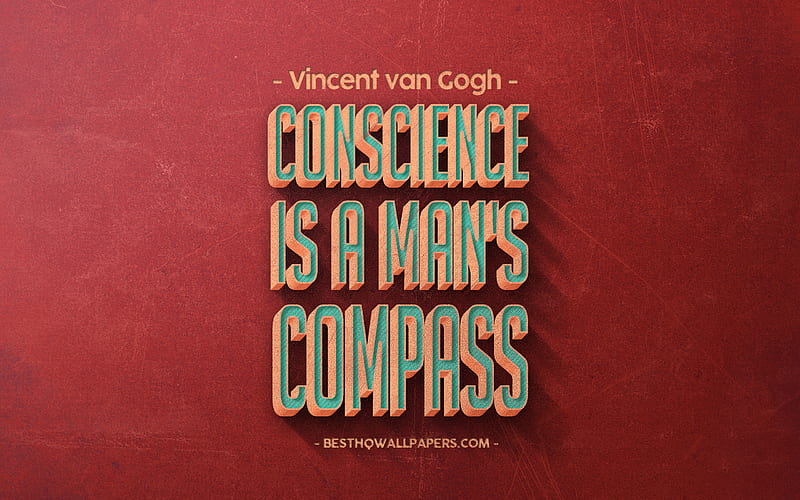 Conscience is a mans compass, Vincent Van Gogh Quotes, Red Retro Background, Retro Style, Popular Quotes, HD wallpaper