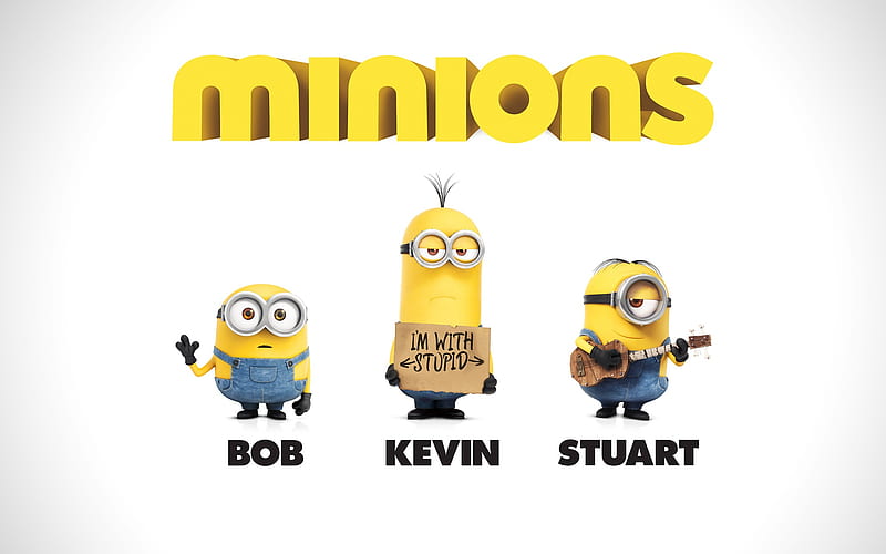 Bob Kevin Stuart In Minions Minions Movies Funny Yellow Cartoons Hd Wallpaper Peakpx