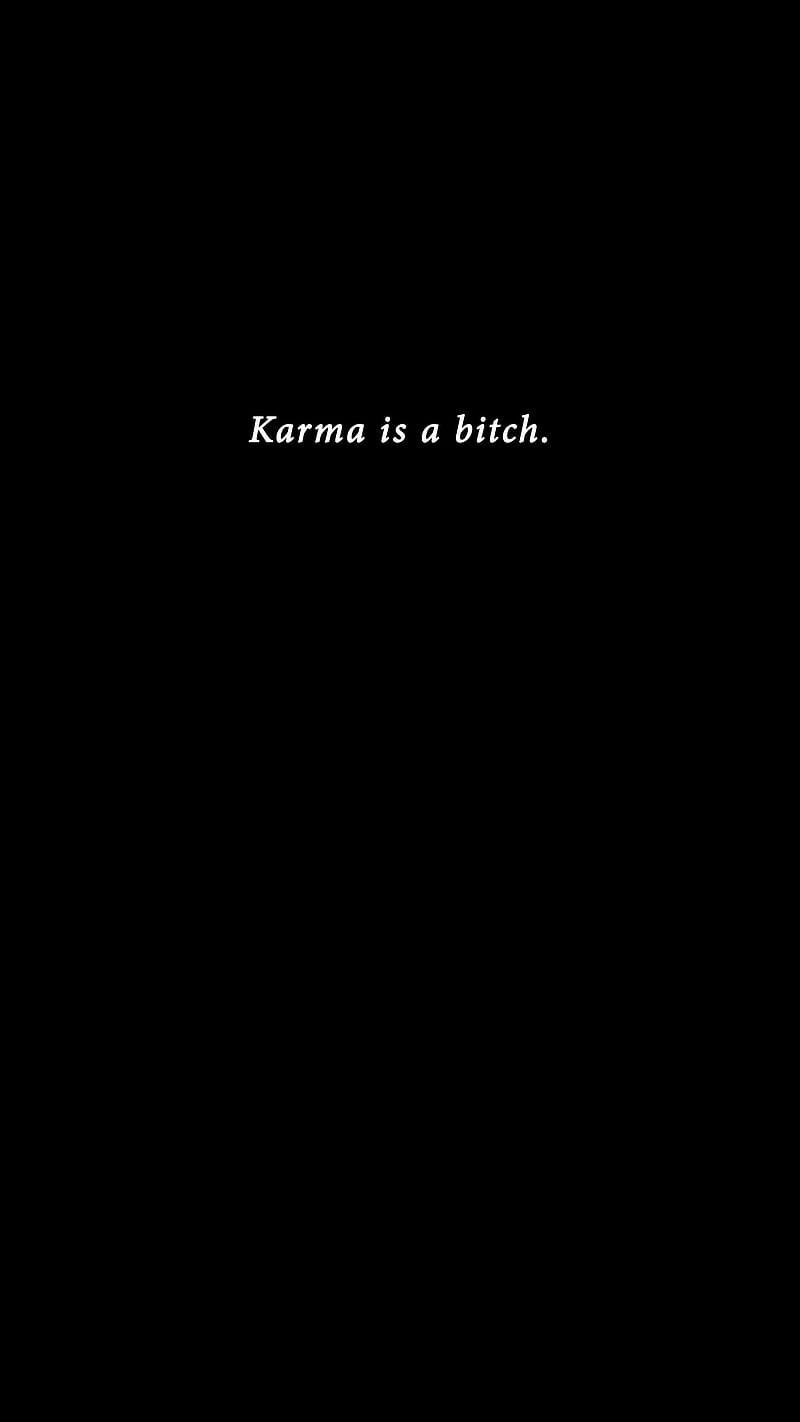 karma, Black, abstract, dark, darkness, digital, frase, minimal, monochrome, oled, quote, simple, text, white, word, HD phone wallpaper