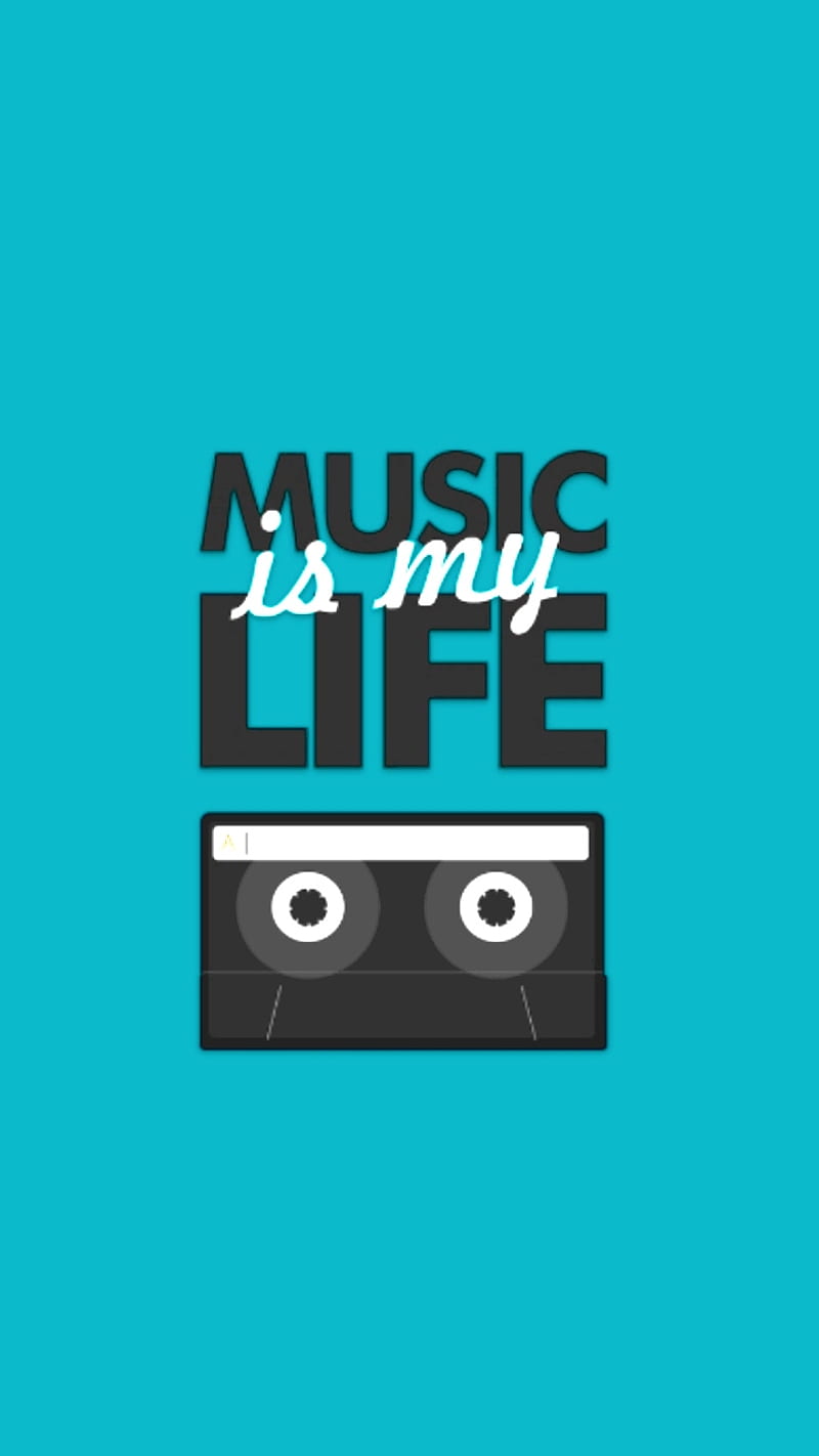 Music is My Life, desenho, feelings, love, my life, rock, saying,  turquoise, HD phone wallpaper | Peakpx