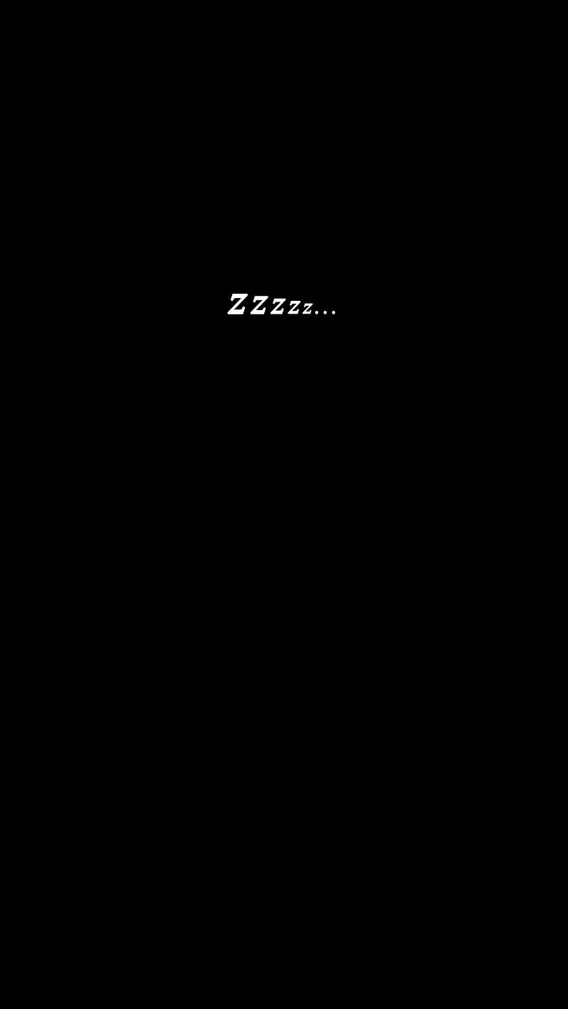zzz, Black, abstract, dark, darkness, digital, frase, minimal, monochrome, oled, quote, simple, text, white, word, HD phone wallpaper