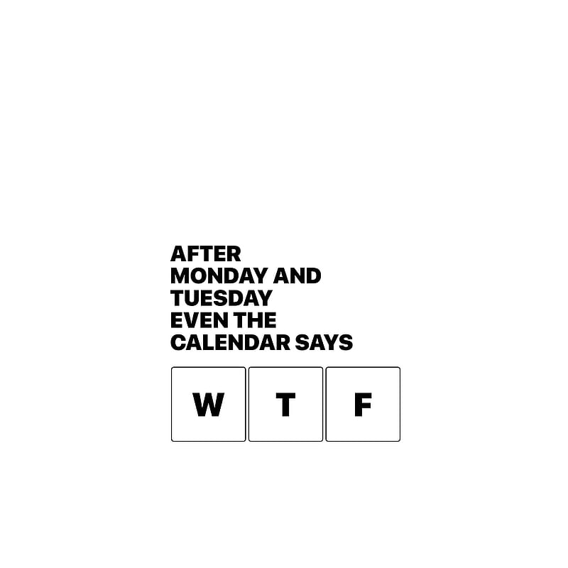 Calendar Says w*f, desenho, humor, lol, fail, HD phone wallpaper