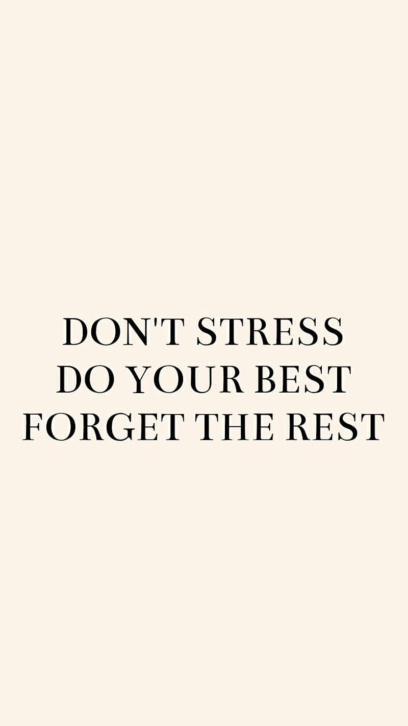 HD stress quotes wallpapers | Peakpx
