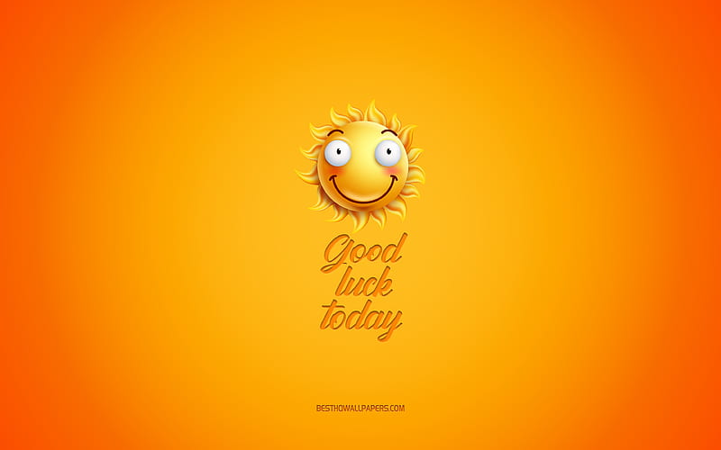 Good luck today, motivation, inspiration, creative 3d art, smile icon, yellow background, mood concepts, day of wishes, positive wishes, HD wallpaper