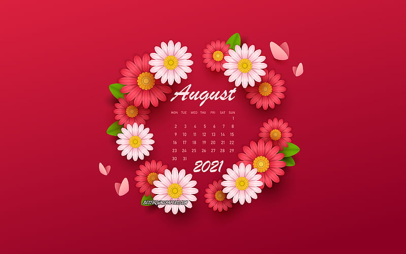 2021 August Calendar, background with flowers, 2021 summer calendars, August,  HD wallpaper | Peakpx