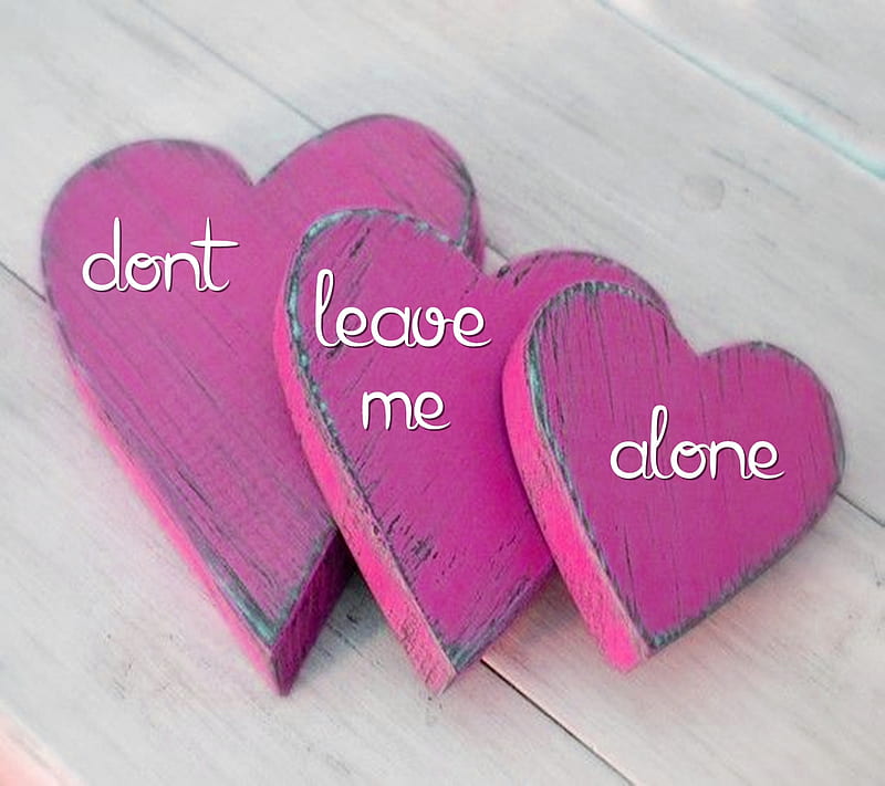 Dont Leave Me Alone, alone, dont leave me, HD wallpaper | Peakpx