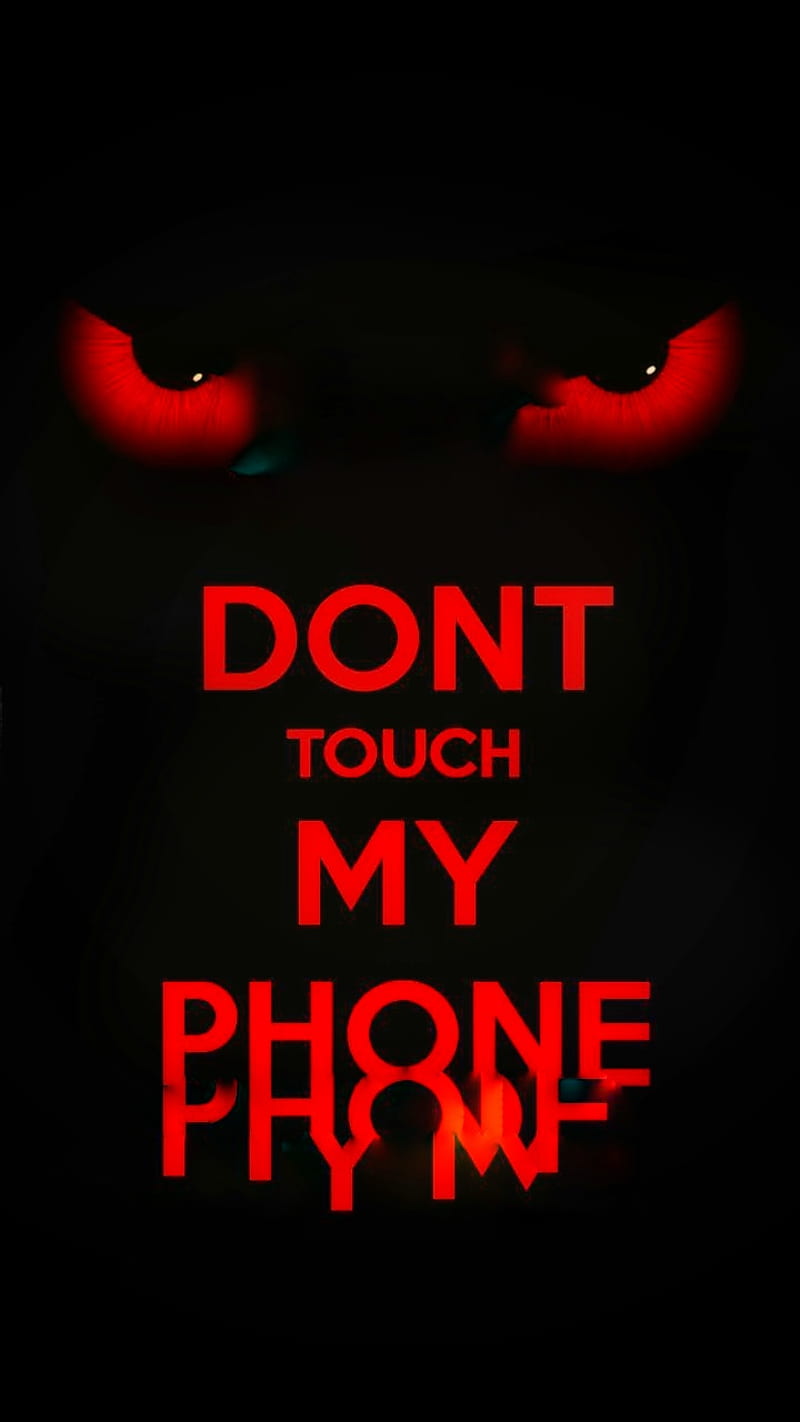 Never touch my phone, dont, lock, screen, me, do, heart, keep, follow, HD phone wallpaper
