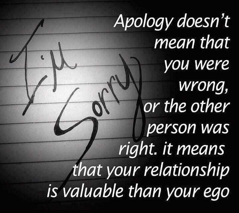 Value Relationship, 2013, apology, cool, ego, life, quote, relationship, sayings, sorry, HD wallpaper