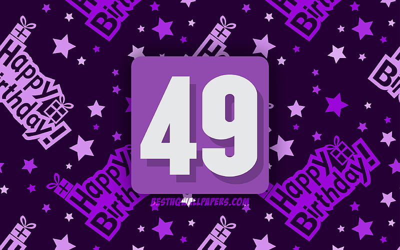 Happy 49 Years Birtay, violet abstract background, Birtay Party, minimal, 49th Birtay, Happy 49th birtay, artwork, Birtay concept, 49th Birtay Party, HD wallpaper