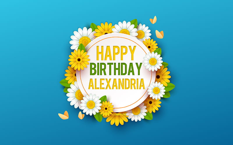 Happy Birtay Alexandria Blue Background with Flowers, Alexandria, Floral Background, Happy Alexandria Birtay, Beautiful Flowers, Alexandria Birtay, Blue Birtay Background, HD wallpaper