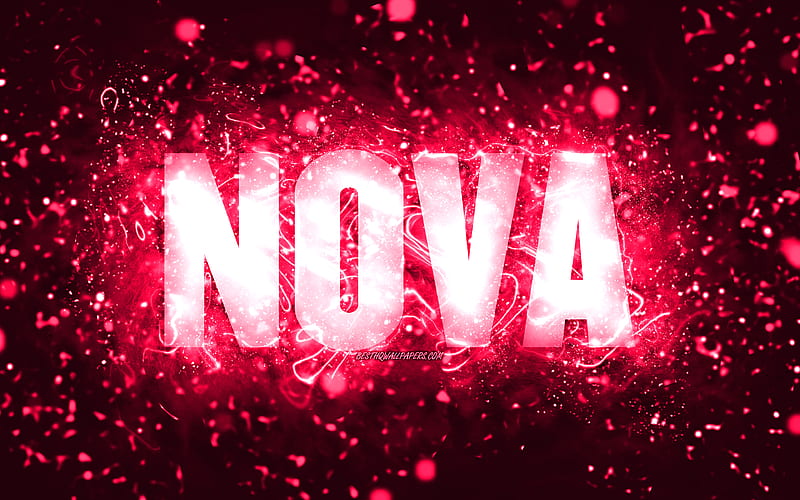 Happy Birtay Nova pink neon lights, Nova name, creative, Nova Happy Birtay, Nova Birtay, popular american female names, with Nova name, Nova, HD wallpaper